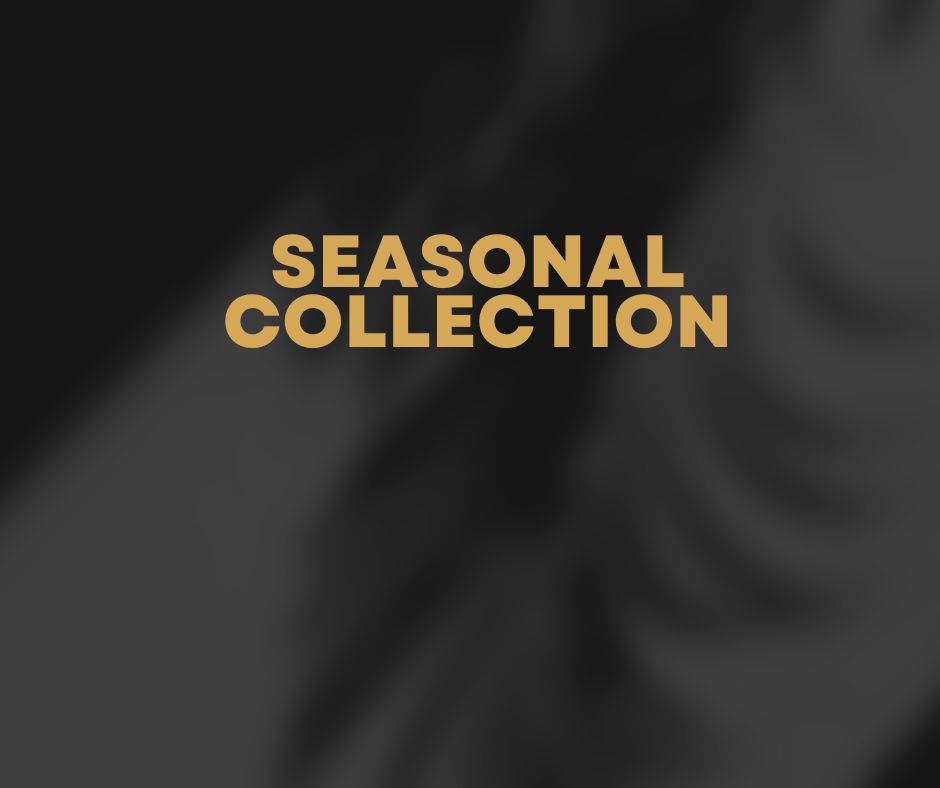 Seasonal Collections