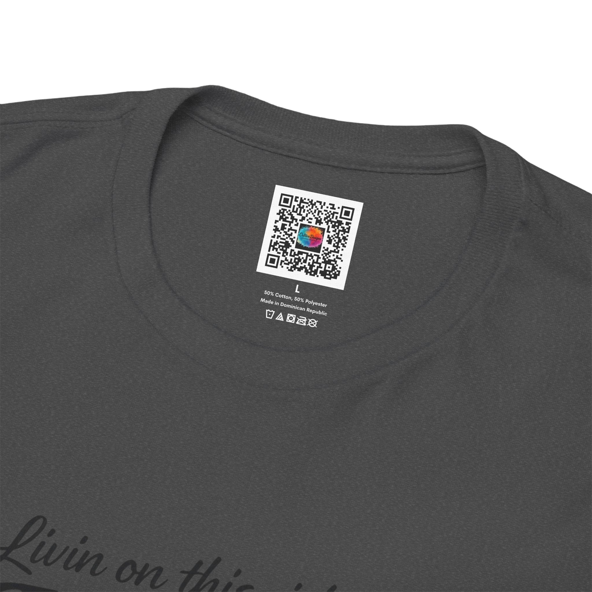 Livin' on this Side of Heaven T‑Shirt