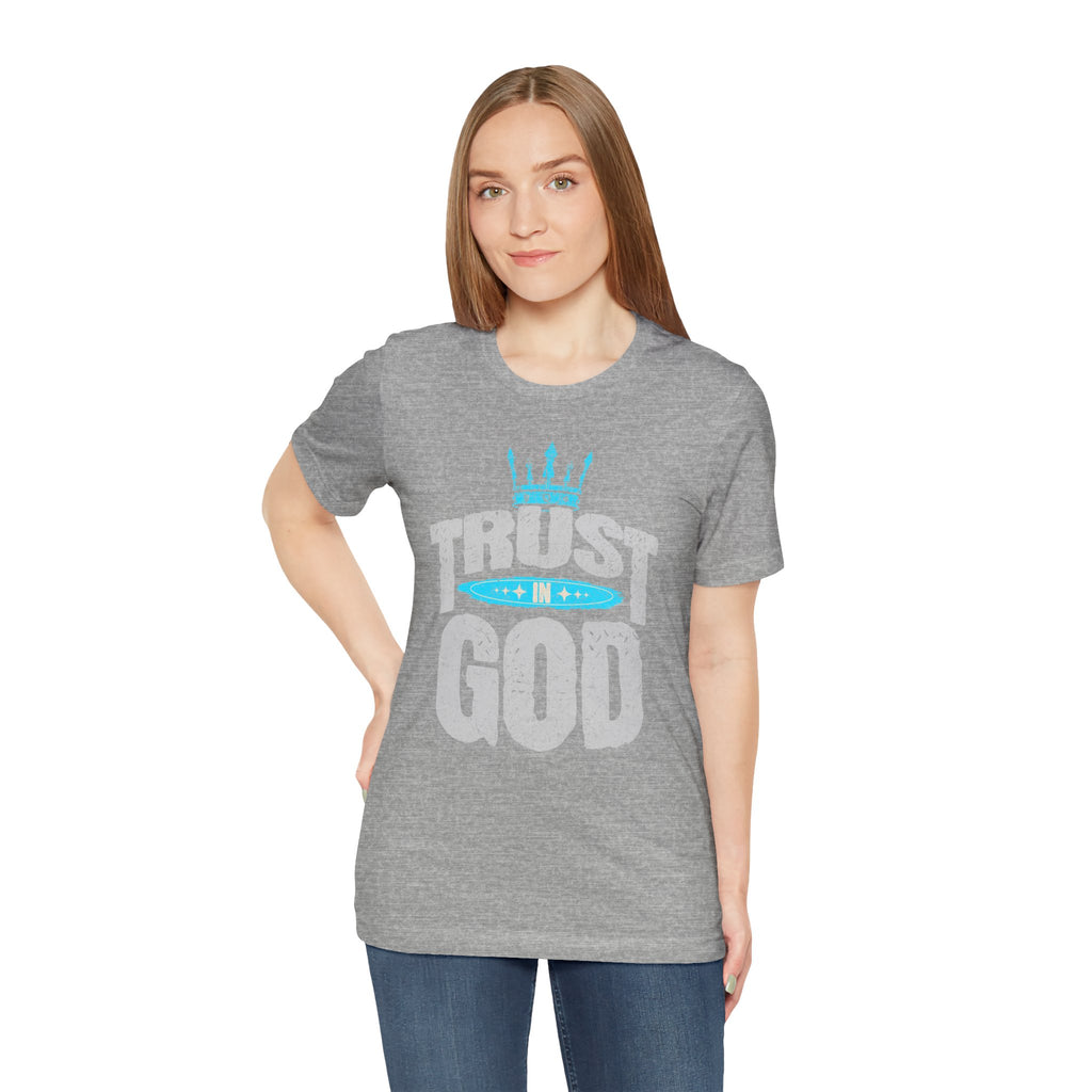 Trust in God T-Shirt | Faith Graphic Tee with Crown Design| Cr8tive Designs