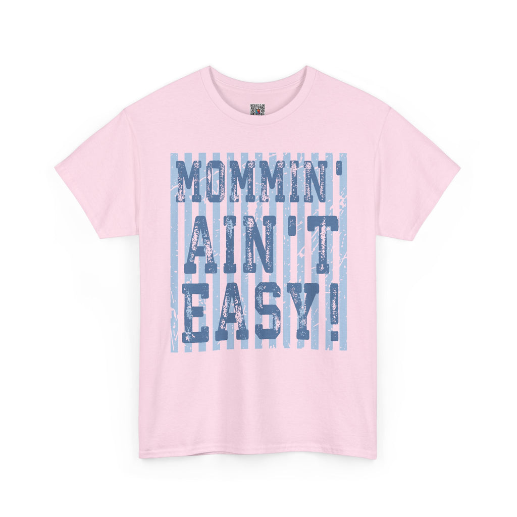 Mommin’ Ain’t Easy Graphic Tee | Funny Mom Life Shirt | Relatable Motherhood Tee | Cr8tive Designs
