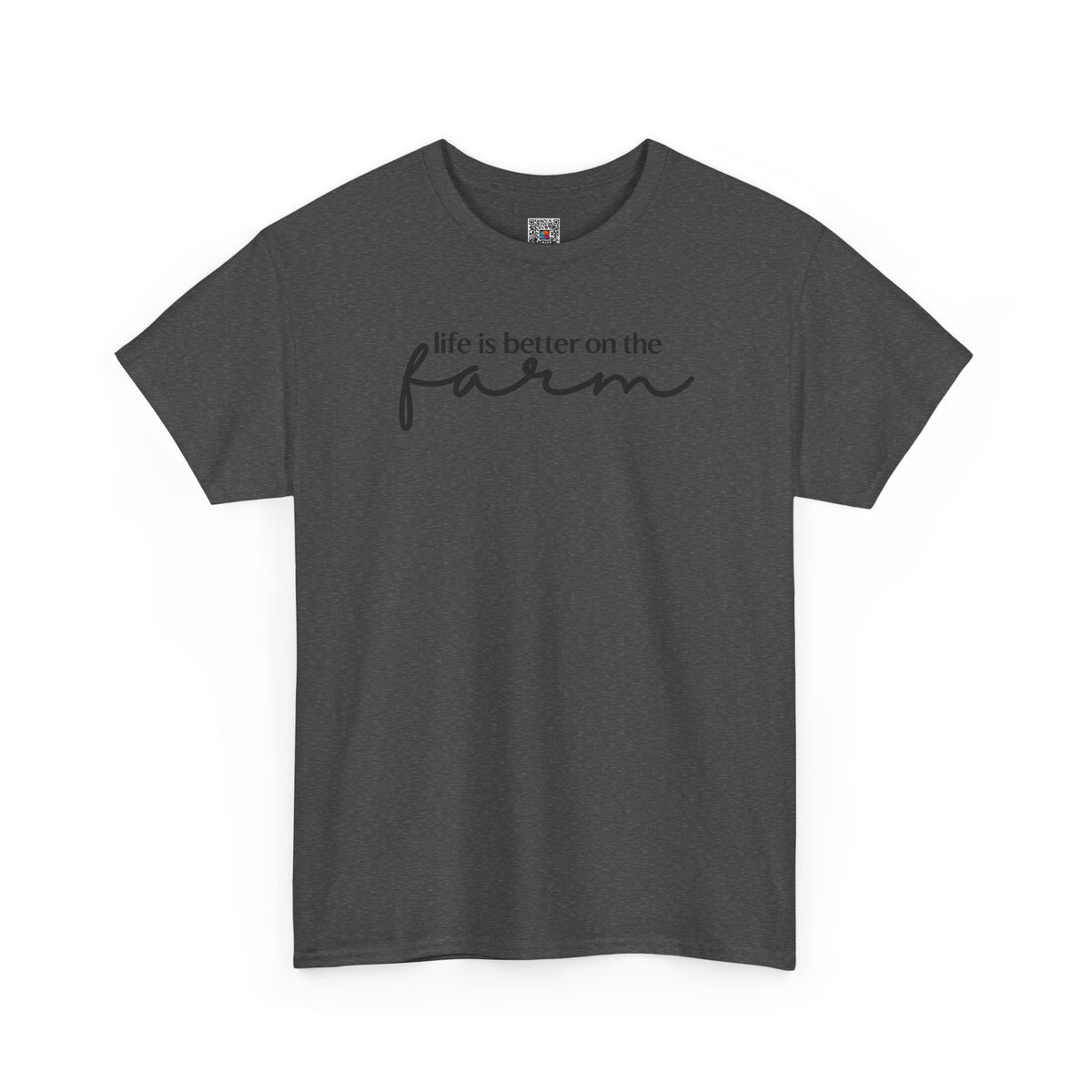Life Is Better On The Farm T-Shirt | Rustic Country Graphic Tee | Cr8tive Designs