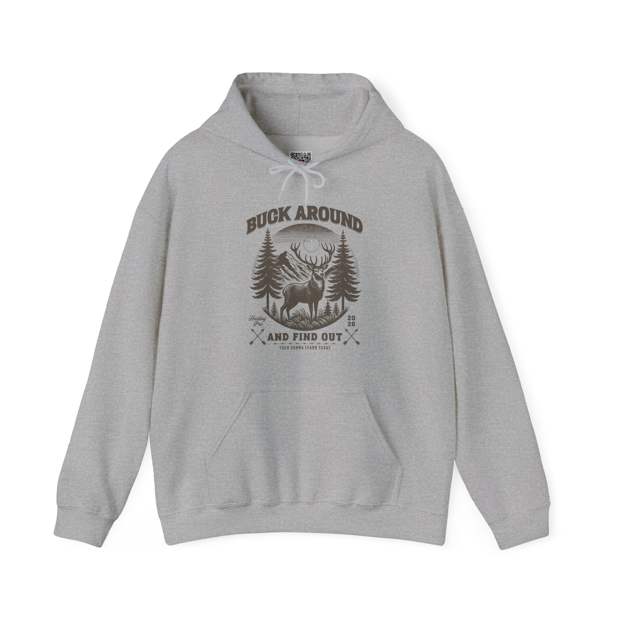 Buck Around and Find Out Hoodie | Funny Deer Hunting Design | Cr8tive Designs