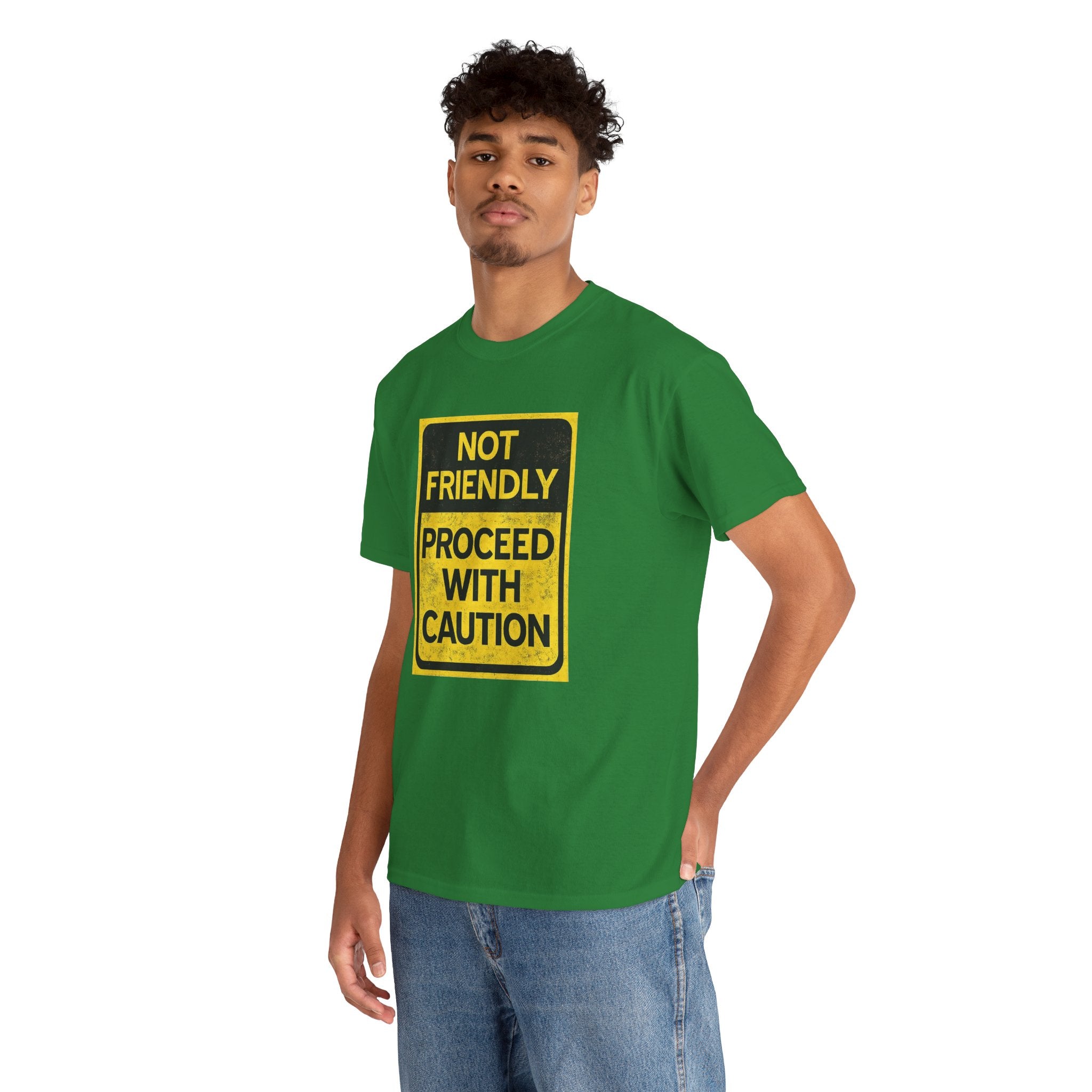 Not Friendly—Proceed with Caution | Funny Warning Sign T-Shirt | Cr8tive Designs