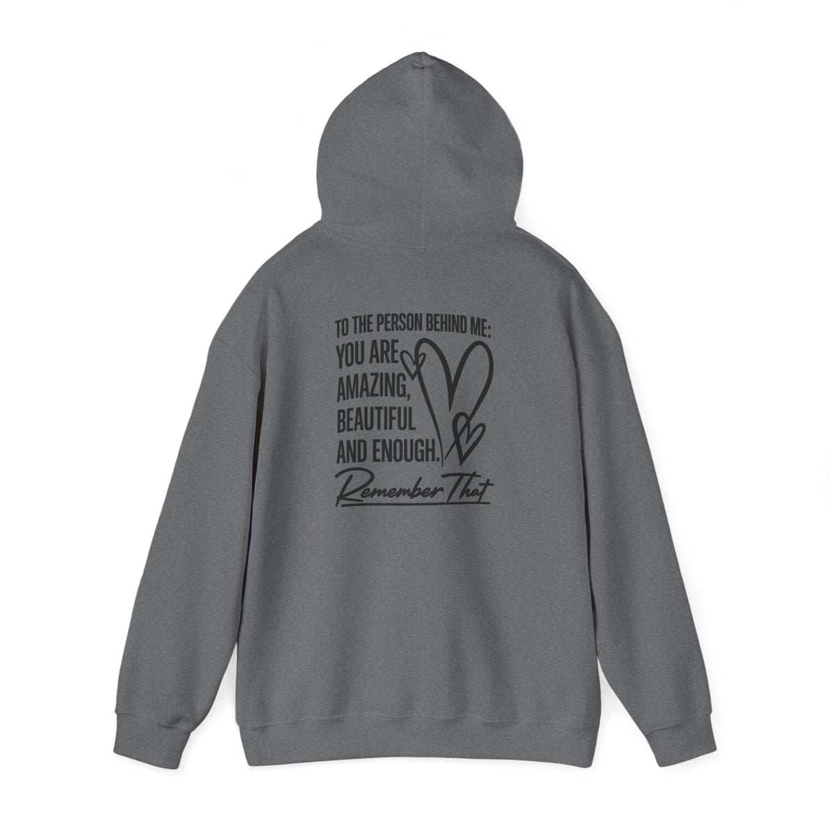 To The Person Behind Me Hoodie | Cr8tive Designs