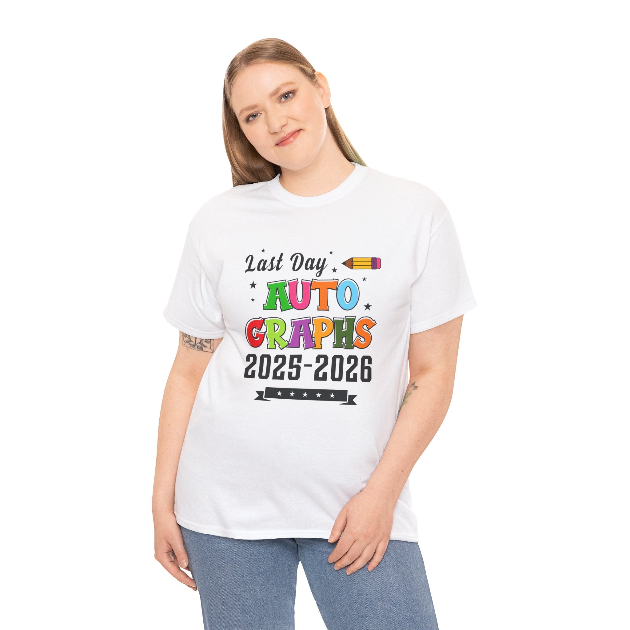 LAST DAY AUTOGRAPHS 2025-2026 T-SHIRT | SIGNATURE SHIRT | LAST DAY OF SCHOOL SHIRT | CR8TIVE DESIGNS