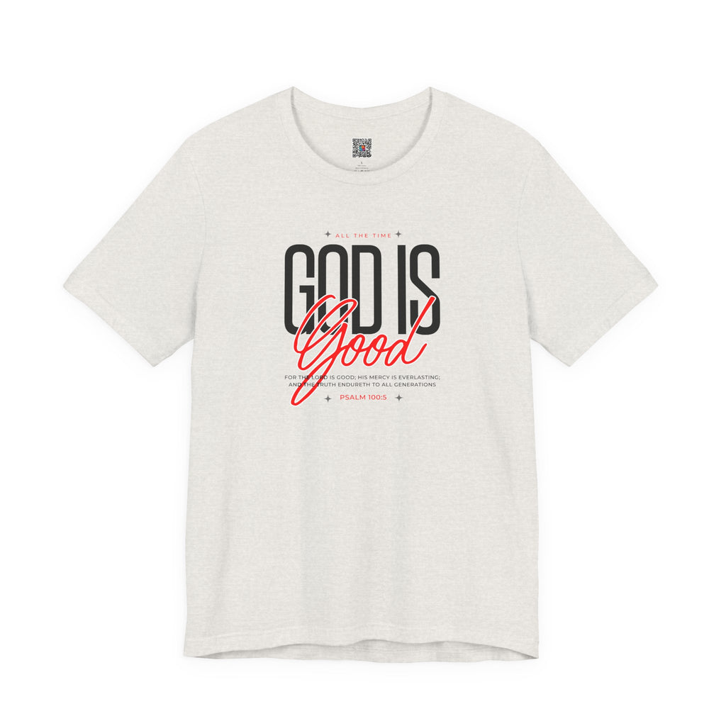 God Is Good Tee | Faith-Based Christian Graphic T-Shirt | Cr8tive Designs