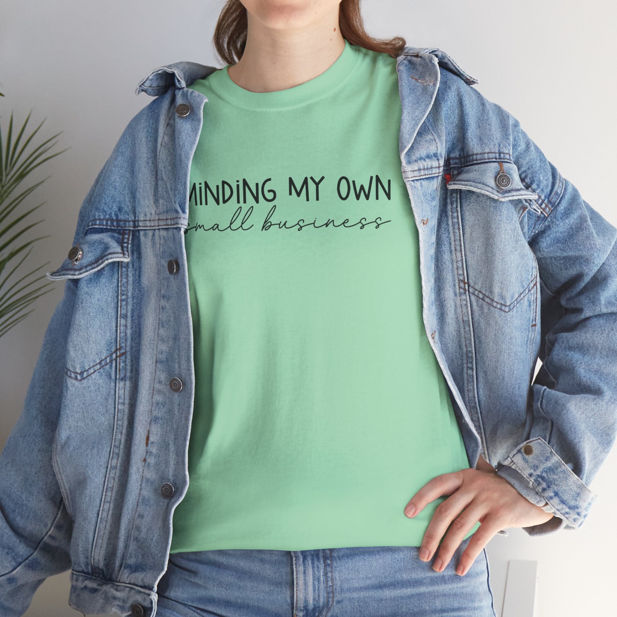 Minding My Own | Funny Graphic Tee | Cr8tive Designs