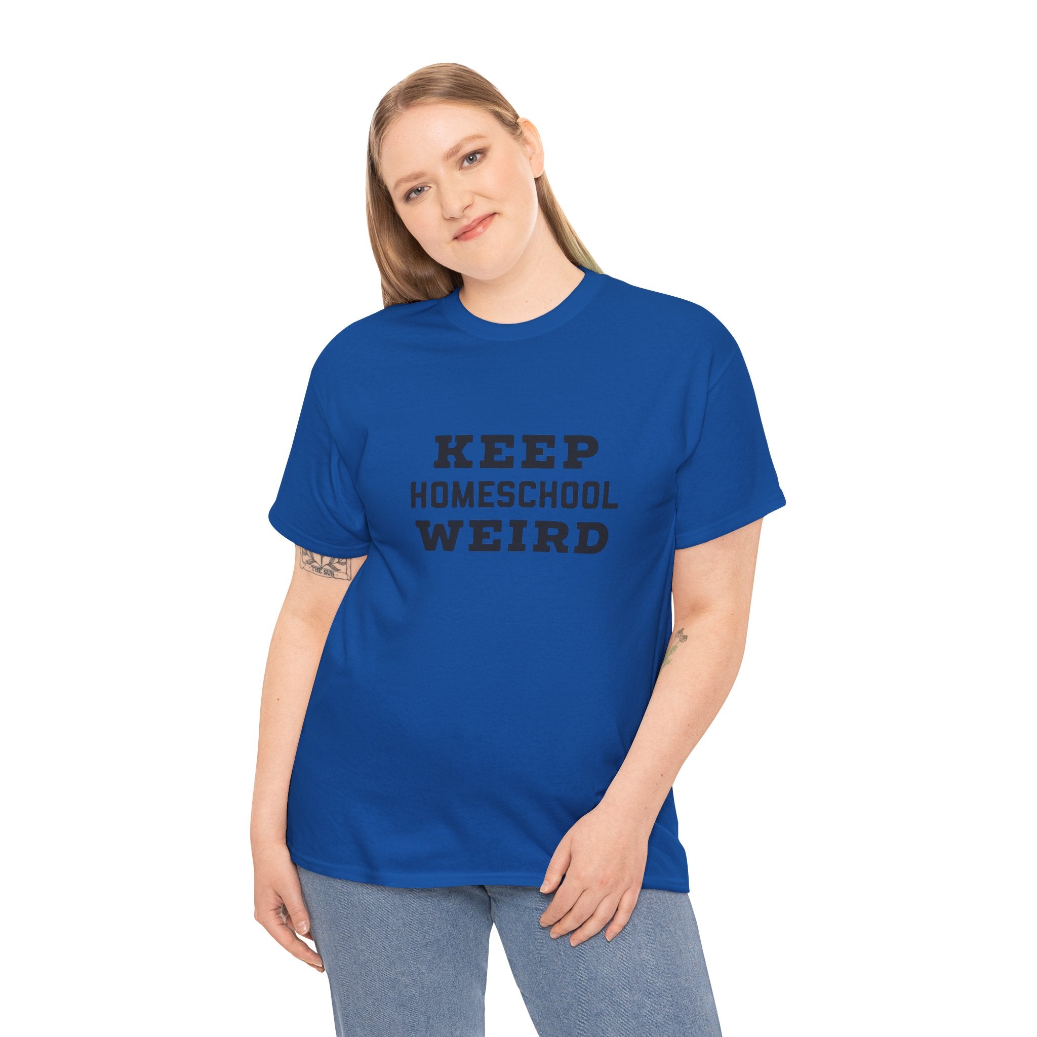 Keep Homeschool Weird T-Shirt — Funny Homeschooling Tee for Parents & Kids