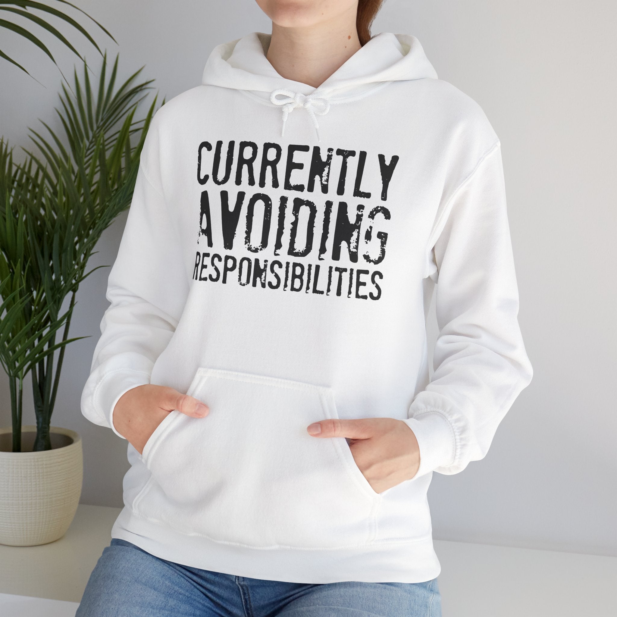 Currently Avoiding Responsibilities Hoodie | Cr8tive Designs