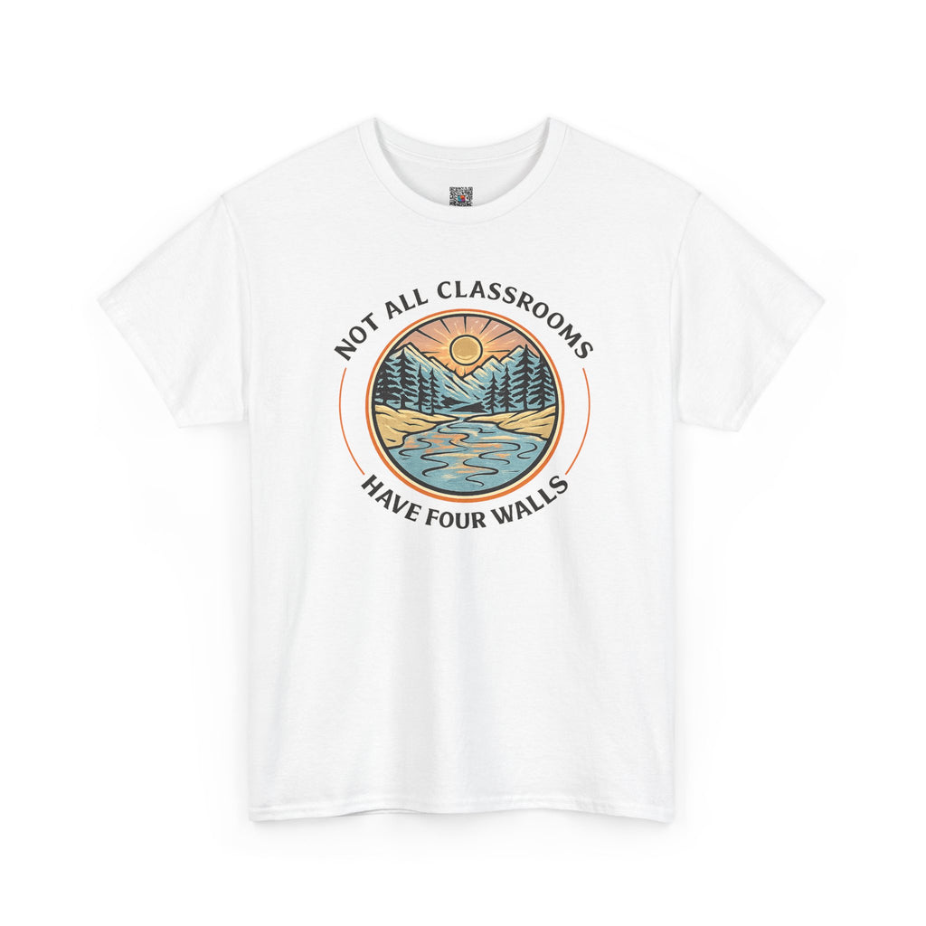 Not All Classrooms Have Four Walls T-Shirt