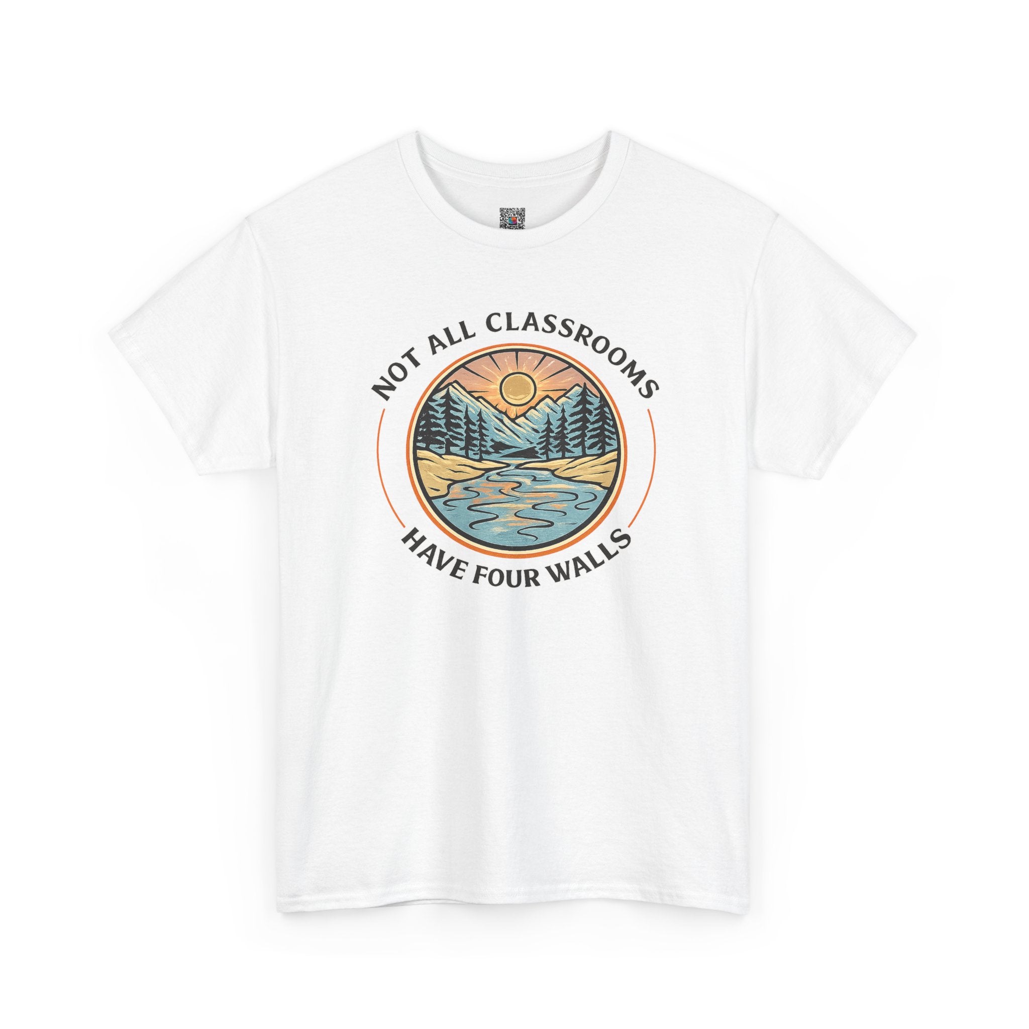Not All Classrooms Have Four Walls T-Shirt