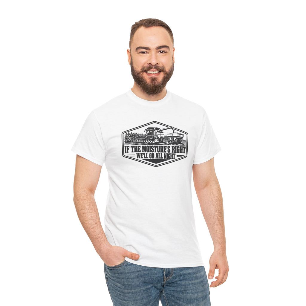 If The Moisture's Right We'll Go All Night T-Shirt | Funny Combine Harvester Graphic Tee | Cr8tive Designs