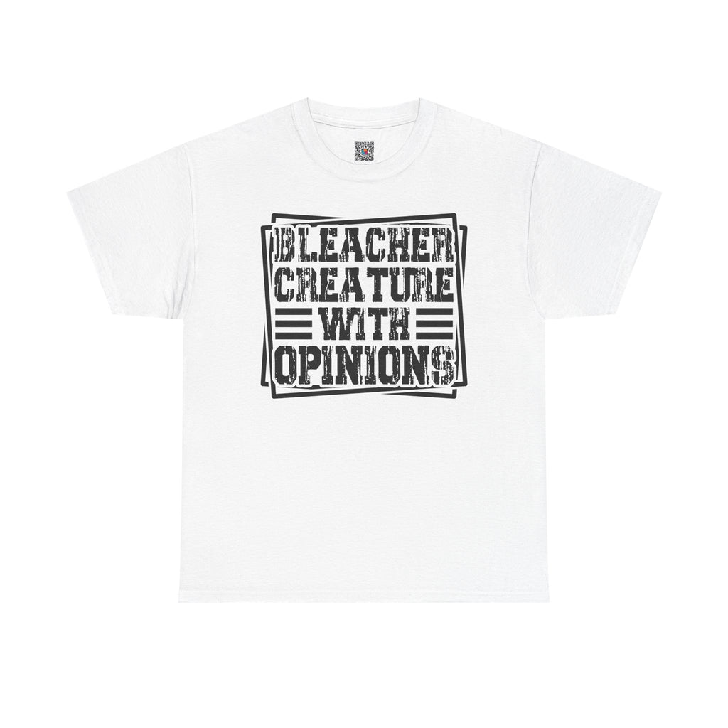 Funny Sarcastic Shirt | Bleacher Creature with Opinions | Unisex Graphic Tee Casual Statement Tee | Cr8tive Designs