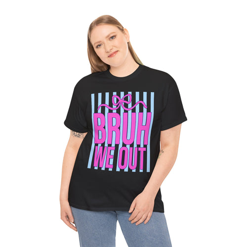 BRUH WE OUT T-SHIRT | FUNNY TEACHER SUMMER BREAK SHIRT | LAST DAY OF SCHOOL SHIRT | CR8TIVE DESIGNS