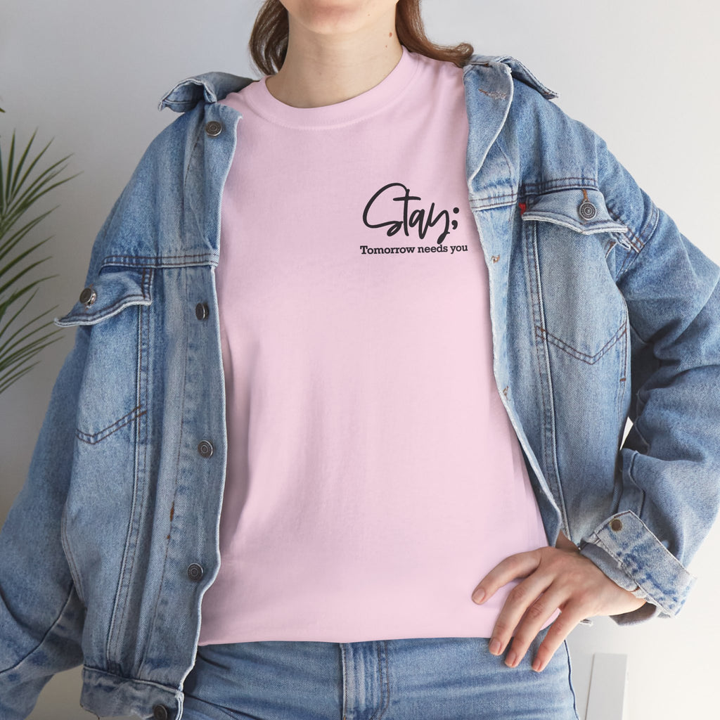 Stay Tomorrow Needs You T-Shirt | Minimalist Semicolon Pocket Print Graphic Tee | Cr8tive Designs