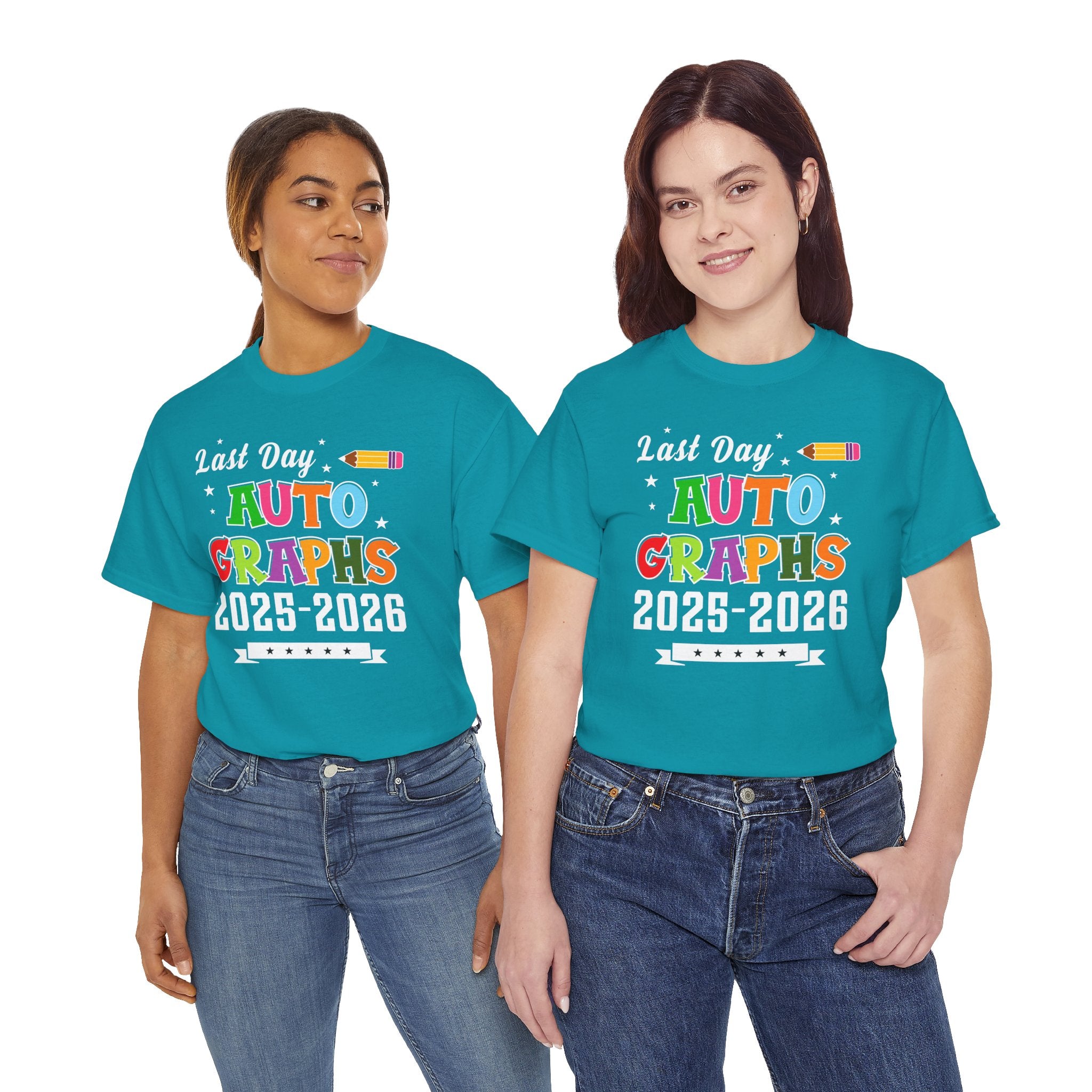 LAST DAY AUTOGRAPHS 2025-2026 T-SHIRT | TEACHER SIGNATURE SHIRT | LAST DAY OF SCHOOL SHIRT | CR8TIVE DESIGNS