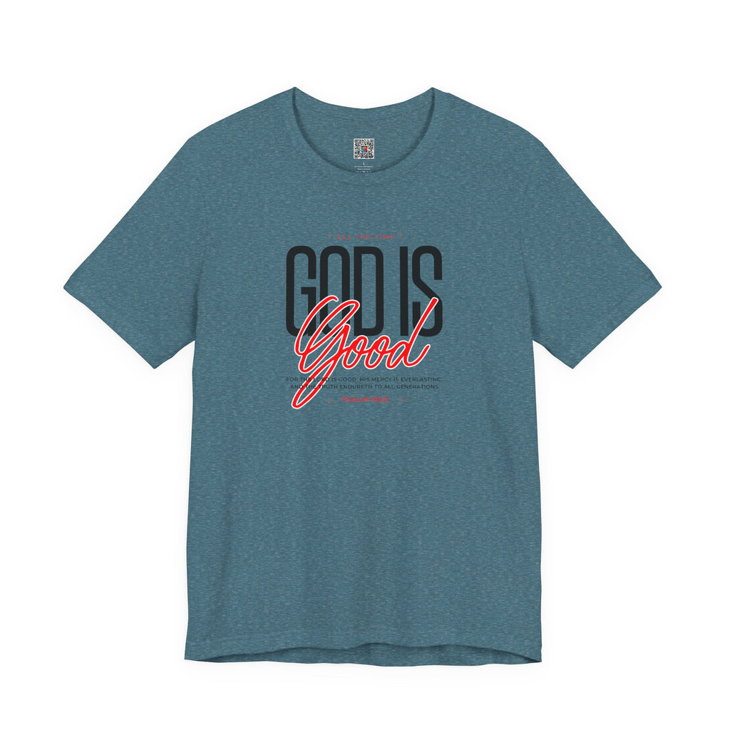 God Is Good Tee | Faith-Based Christian Graphic T-Shirt | Cr8tive Designs
