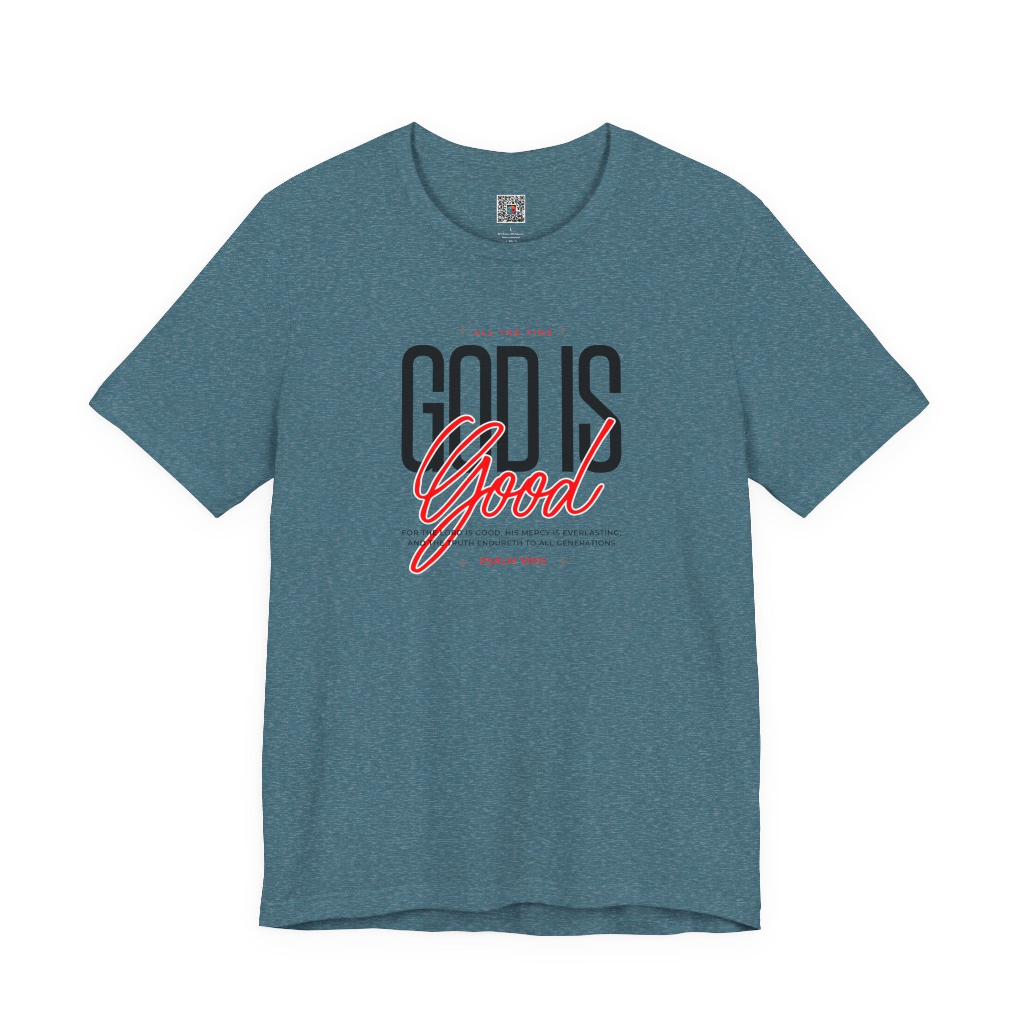 God Is Good Tee | Faith-Based Christian Graphic T-Shirt | Cr8tive Designs