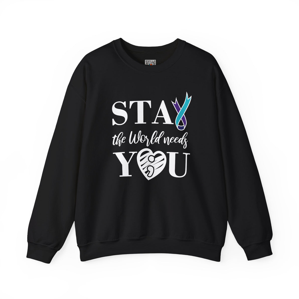 STAY The World Needs You Sweatshirt | Semicolon Ribbon Mental Health Crewneck | Cr8tive Designs