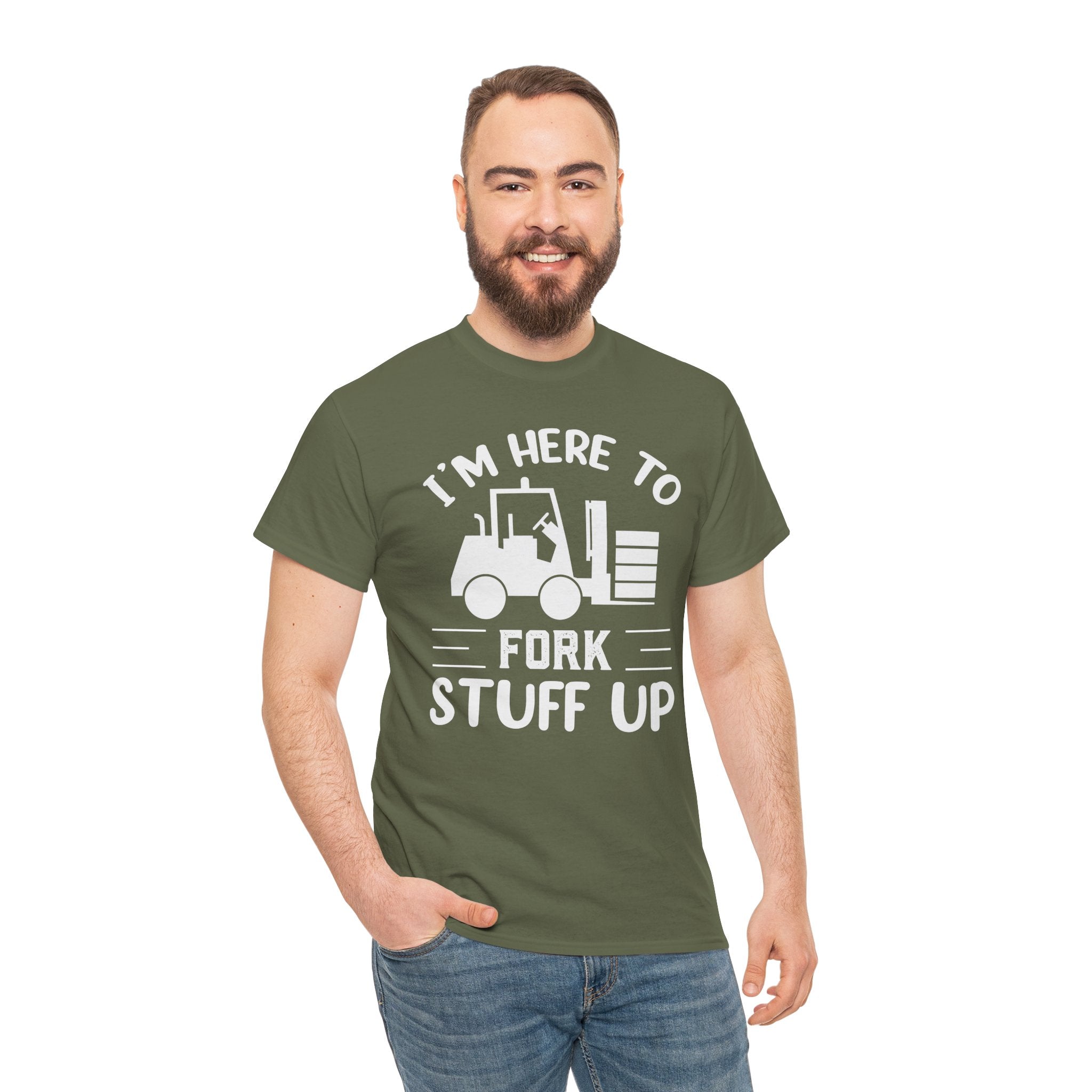 I’m Here to Fork Stuff Up T-Shirt – Funny Forklift Operator Tee | Warehouse Humor Shirt | Cr8tive Designs