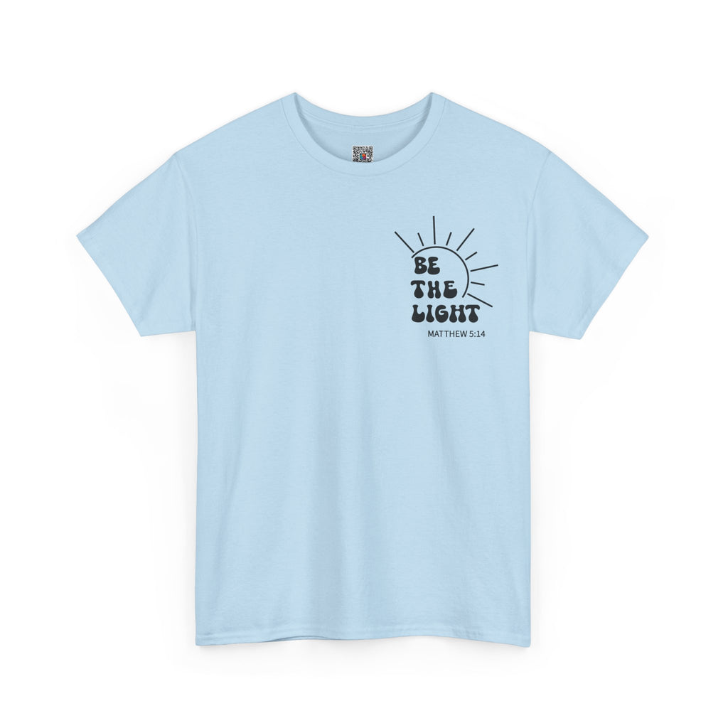 Be The Light Tee — Christian Inspirational T‑Shirt/Cr8tive Designs