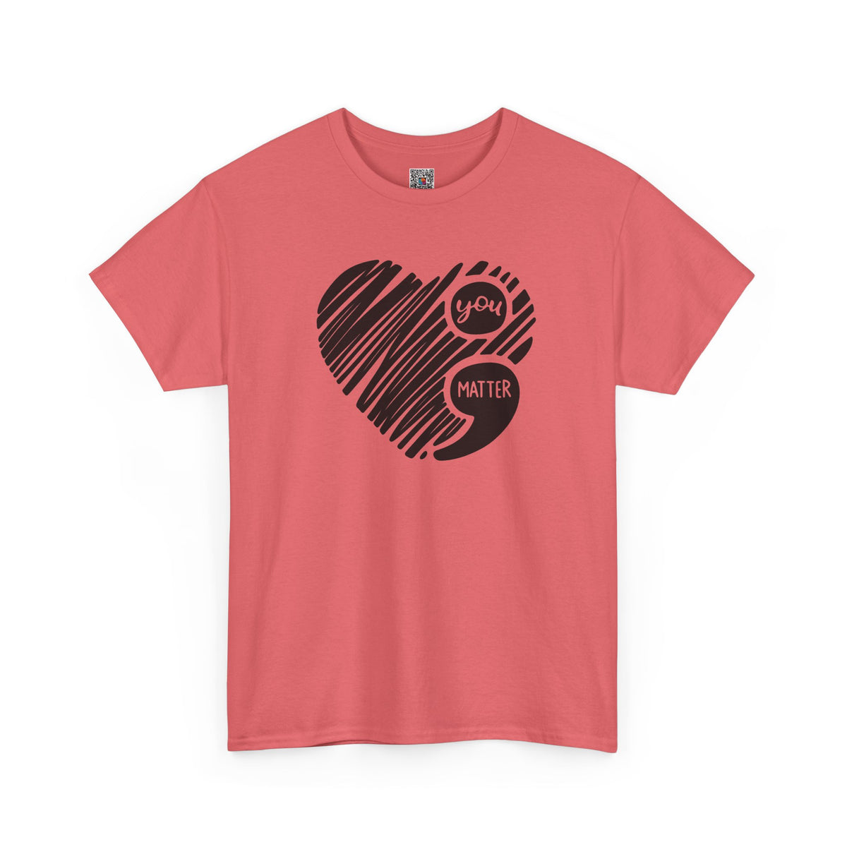 You Matter Semicolon Heart T-Shirt | Mental Health Awareness Graphic Tee | Cr8tive Designs