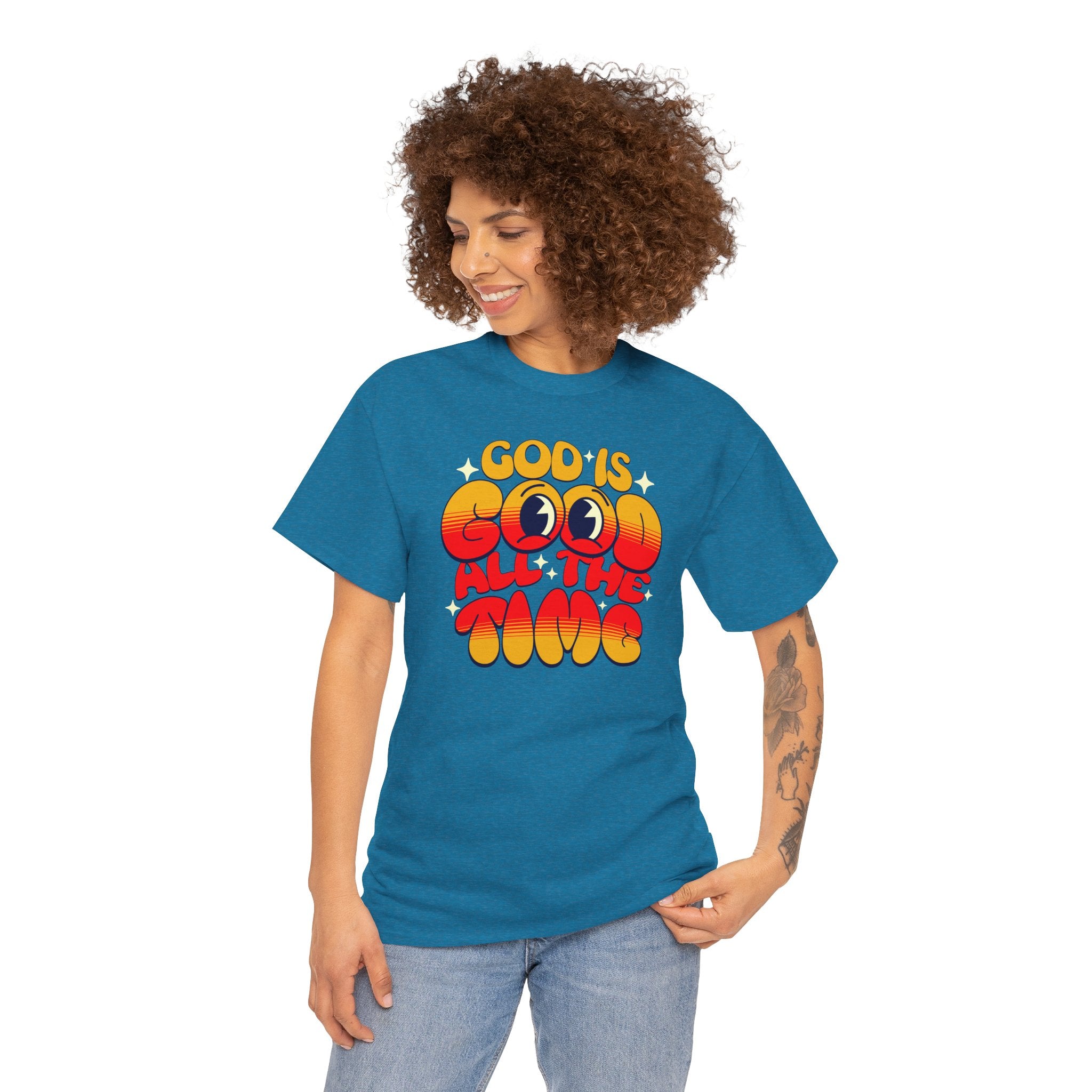God Is Good All The Time T-Shirt | Cr8tive Designs
