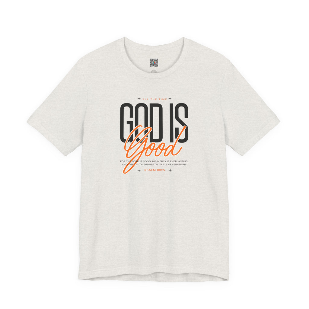 God Is Good T-Shirt | Inspirational Christian Faith Tee | Cr8tive Designs