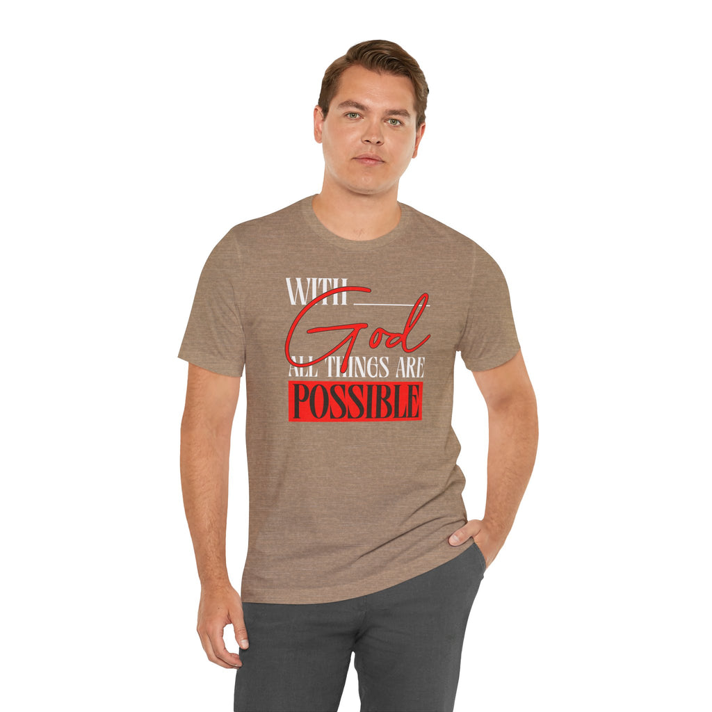 With God All Things Are Possible T-Shirt | Inspirational Christian Faith Tee | Cr8tive Designs