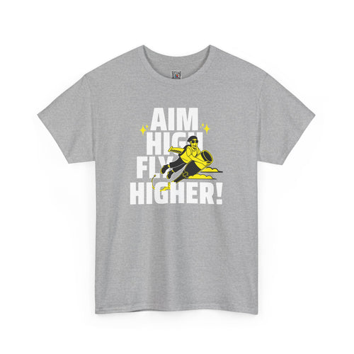 Aim High Fly Higher T-Shirt | Motivation Graphic Tee | Cr8tive Designs