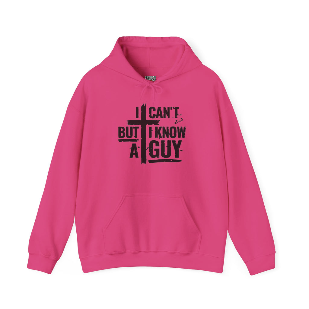I Can't But I Know A Guy Hoodie/Cr8tive Designs
