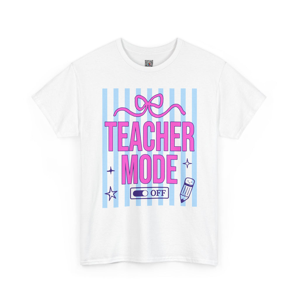 TEACHER MODE OFF T-SHIRT | FUNNY TEACHER SUMMER BREAK SHIRT | LAST DAY OF SCHOOL SHIRT | CR8TIVE DESIGNS
