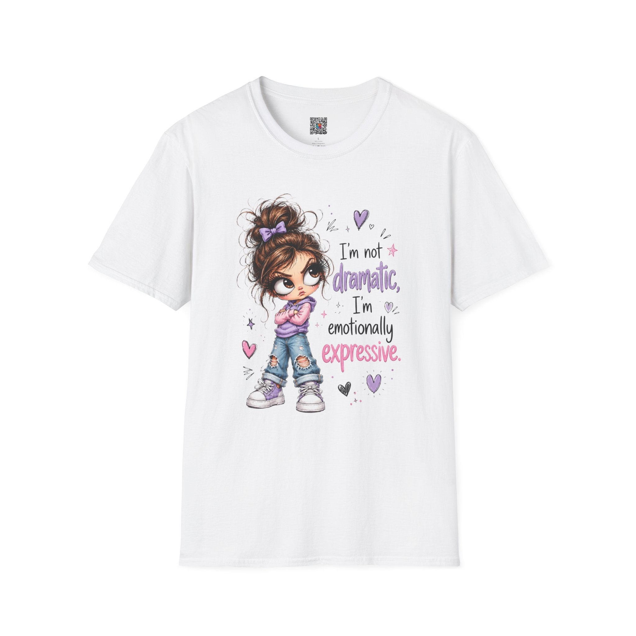 I'm Not Dramatic I'm emotionally expressive | Graphic Tee | Cr8tive Designs