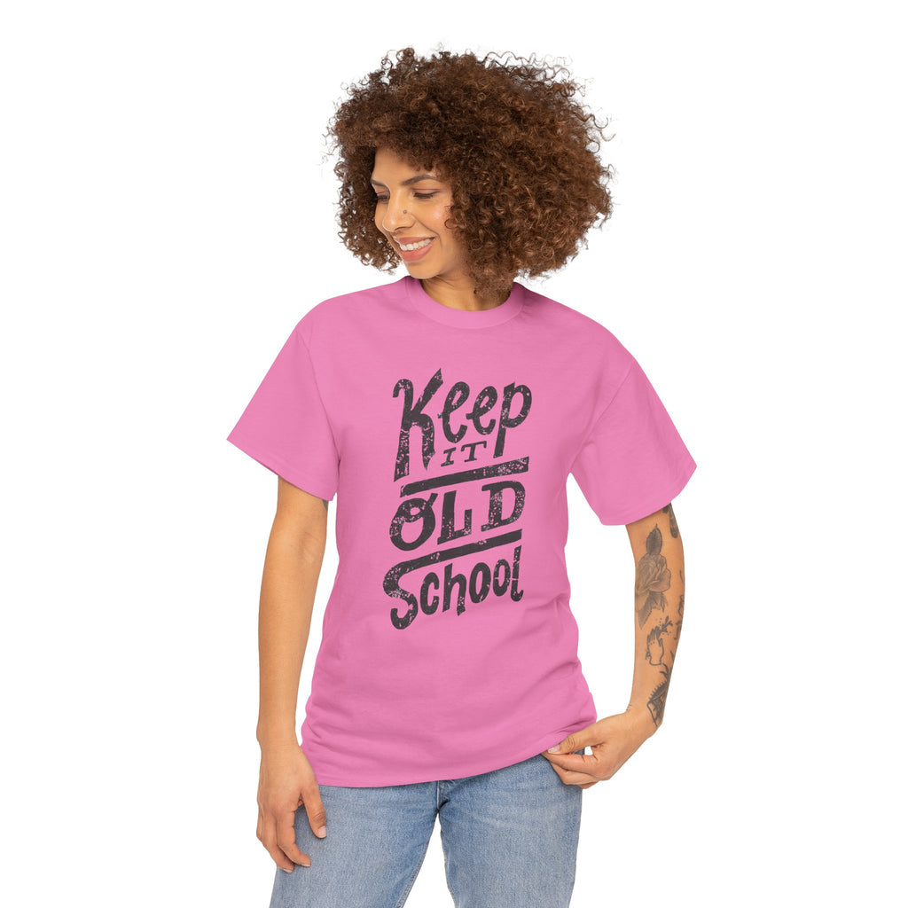 Keep It Old School T-Shirt