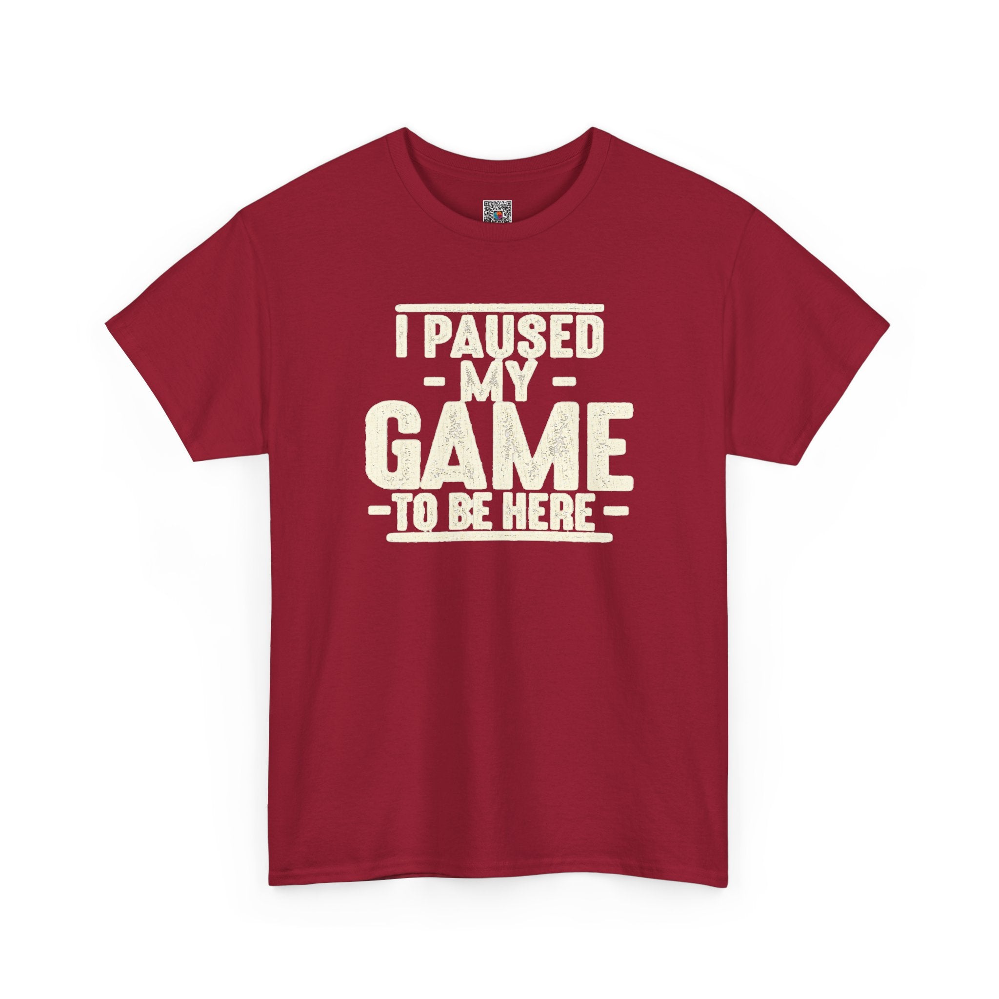 I Paused My Game to Be Here T-Shirt | Funny Gamer Design | Cr8tive Designs