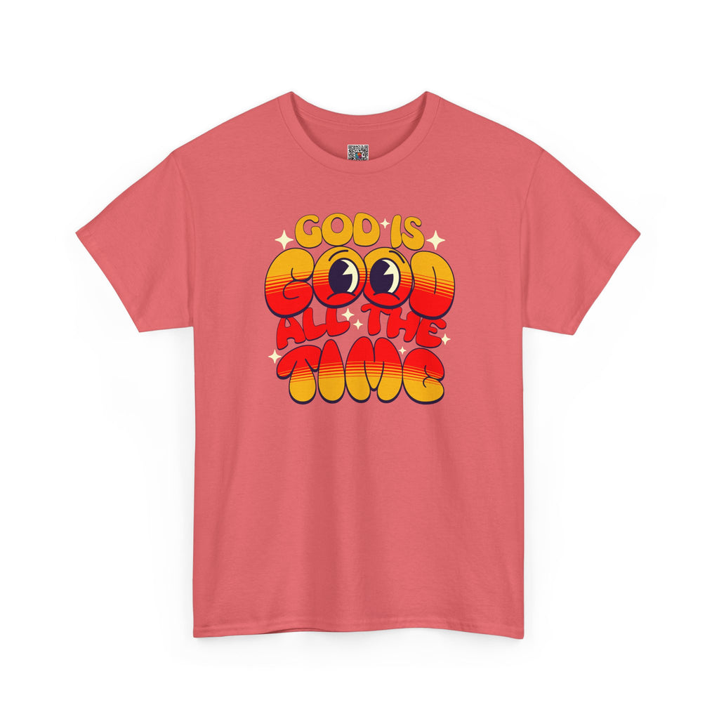 God Is Good All The Time T-Shirt | Cr8tive Designs