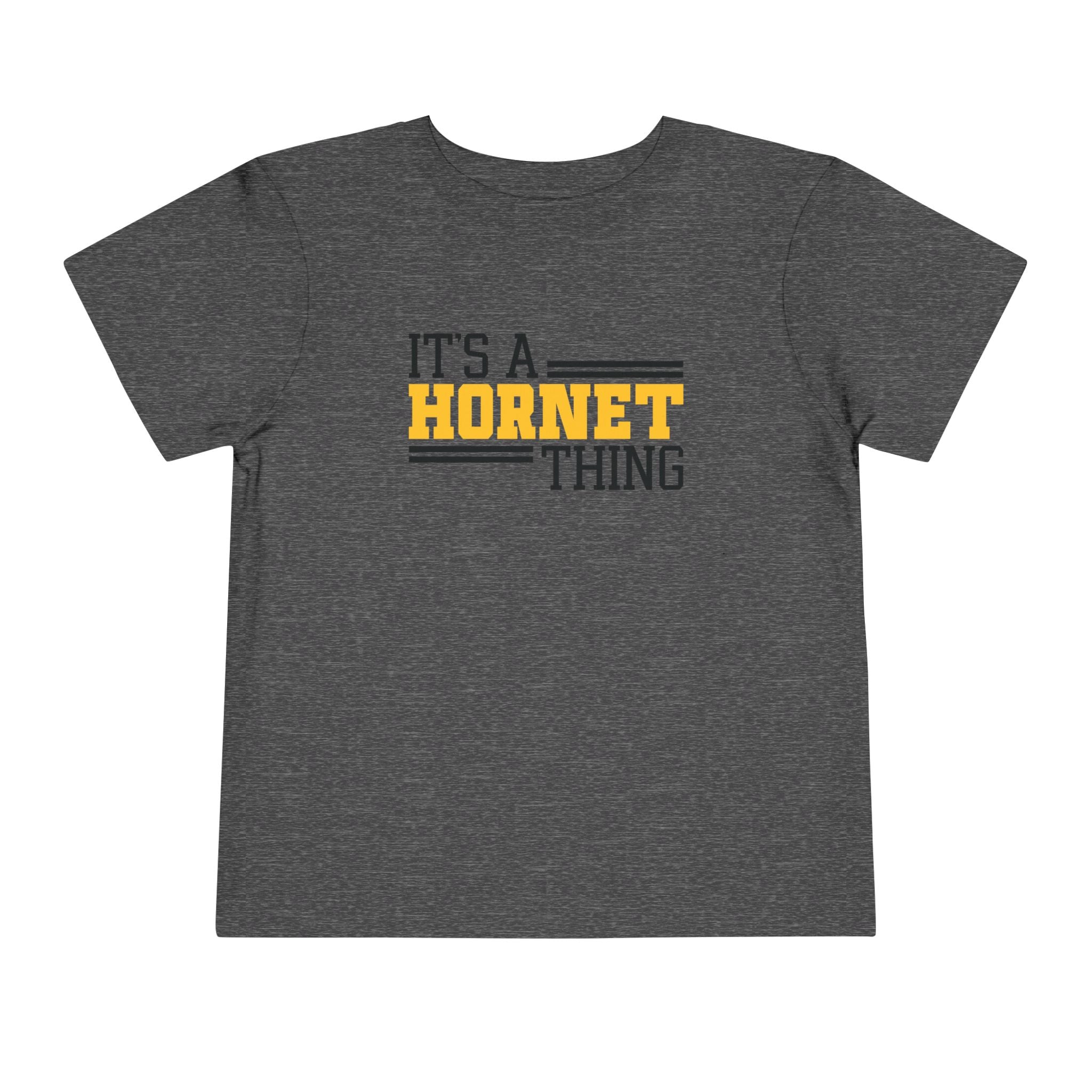It's a Hornet Thing Toddler T-Shirt | School Mascot Tee | Cr8tive Designs