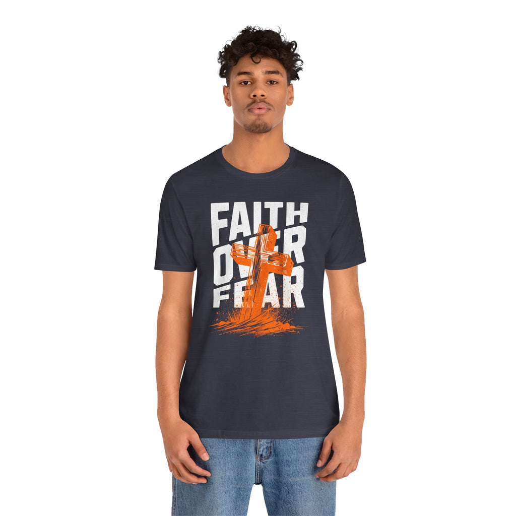 Faith Over Fear Tee | Christian Cross Inspirational Short Sleeve Shirt | Cr8tive Designs