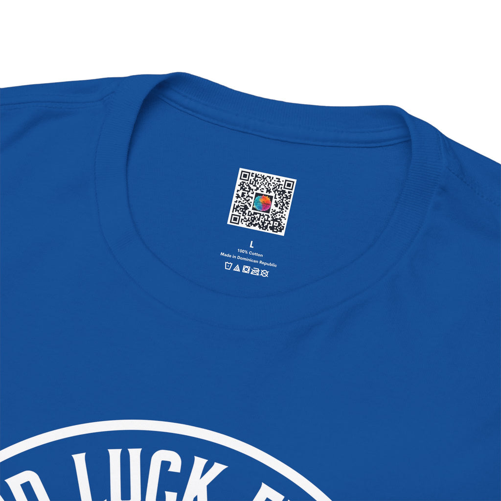 Good Luck Finding Better Coworkers Than Us- Work Humor T-Shirt | Cr8tive Designs