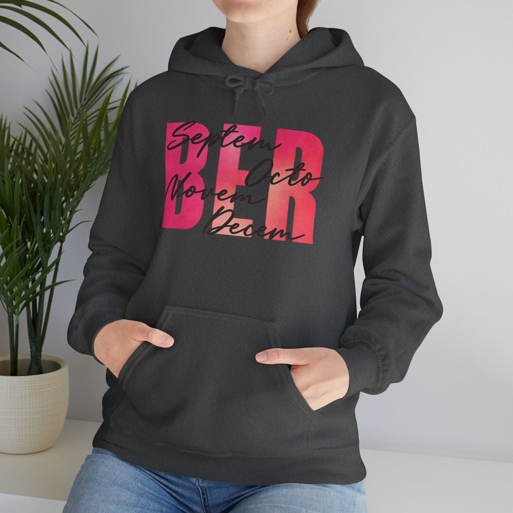 The "BER" Months Graphic Hoodie | Cr8tive Designs