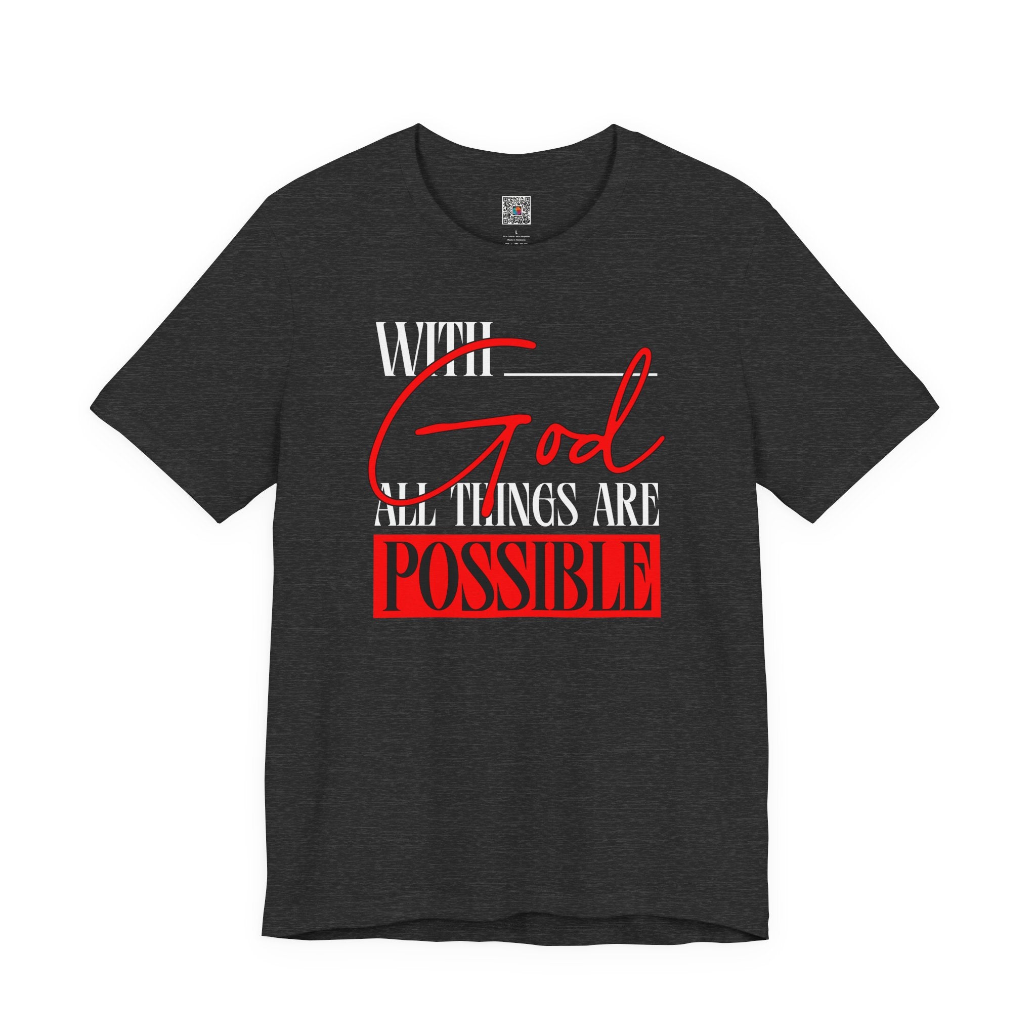 With God All Things Are Possible T-Shirt | Inspirational Christian Faith Tee | Cr8tive Designs