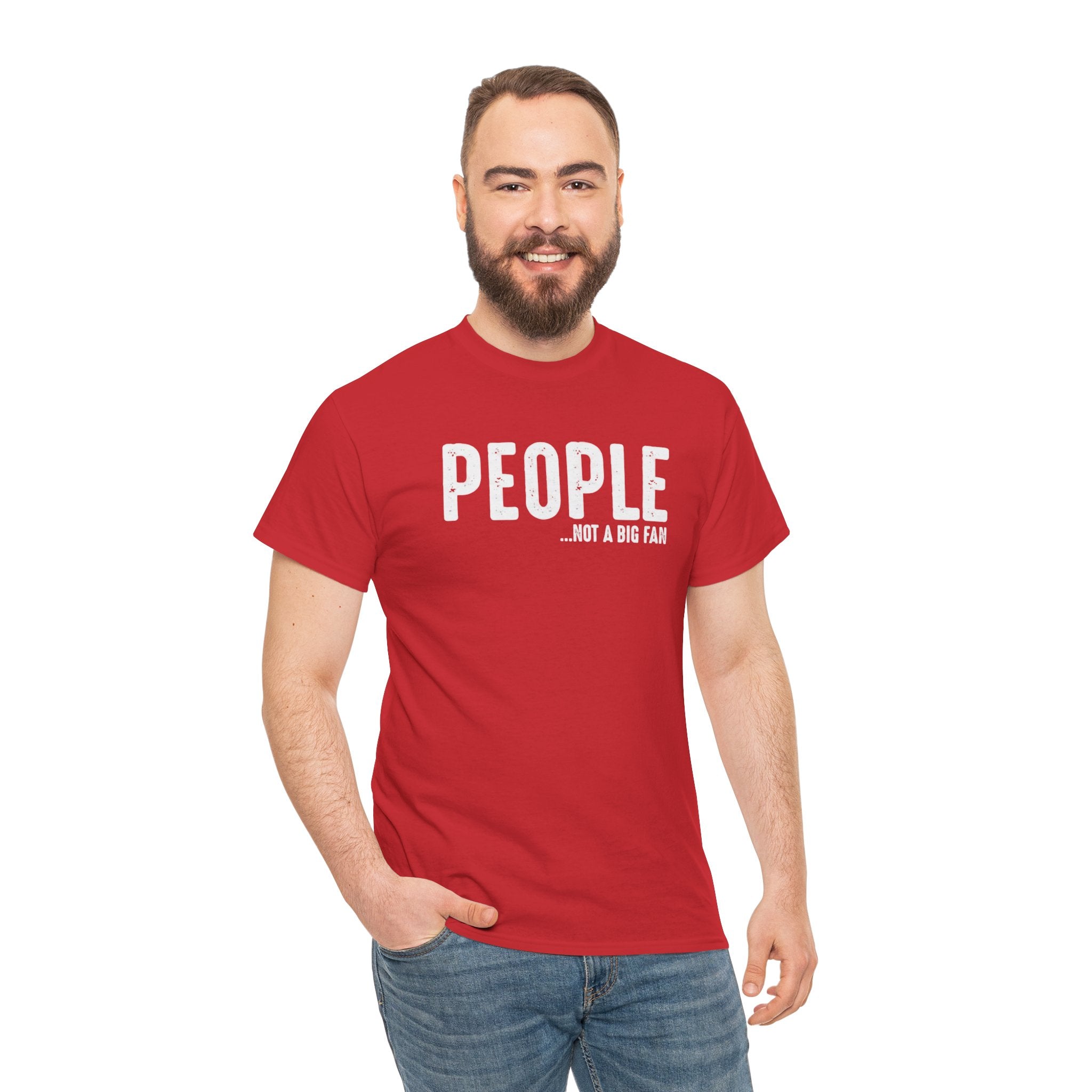 People... Not A Big Fan T-Shirt