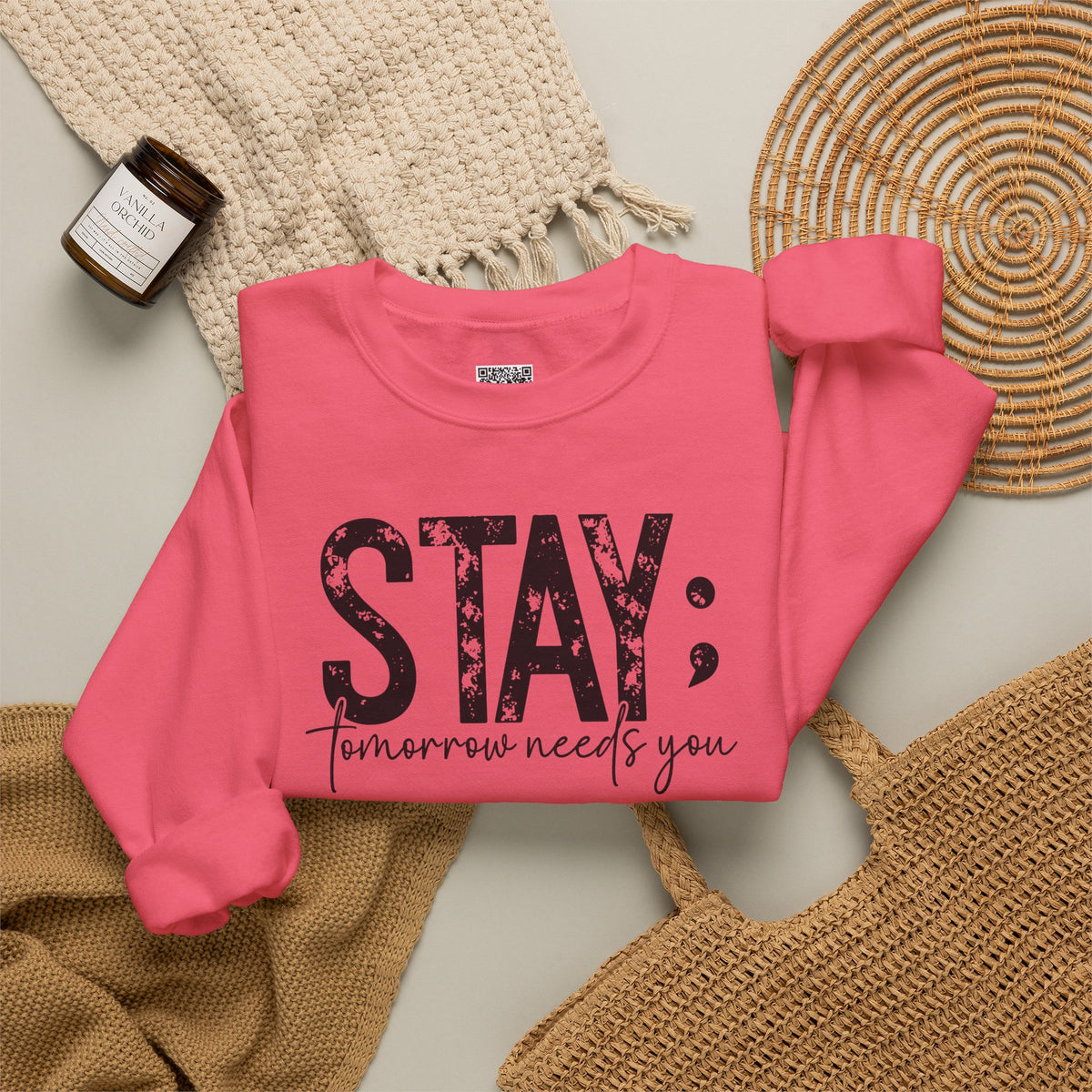 STAY Tomorrow Needs You Sweatshirt | Semicolon Mental Health Awareness Crewneck | Cr8tive Designs