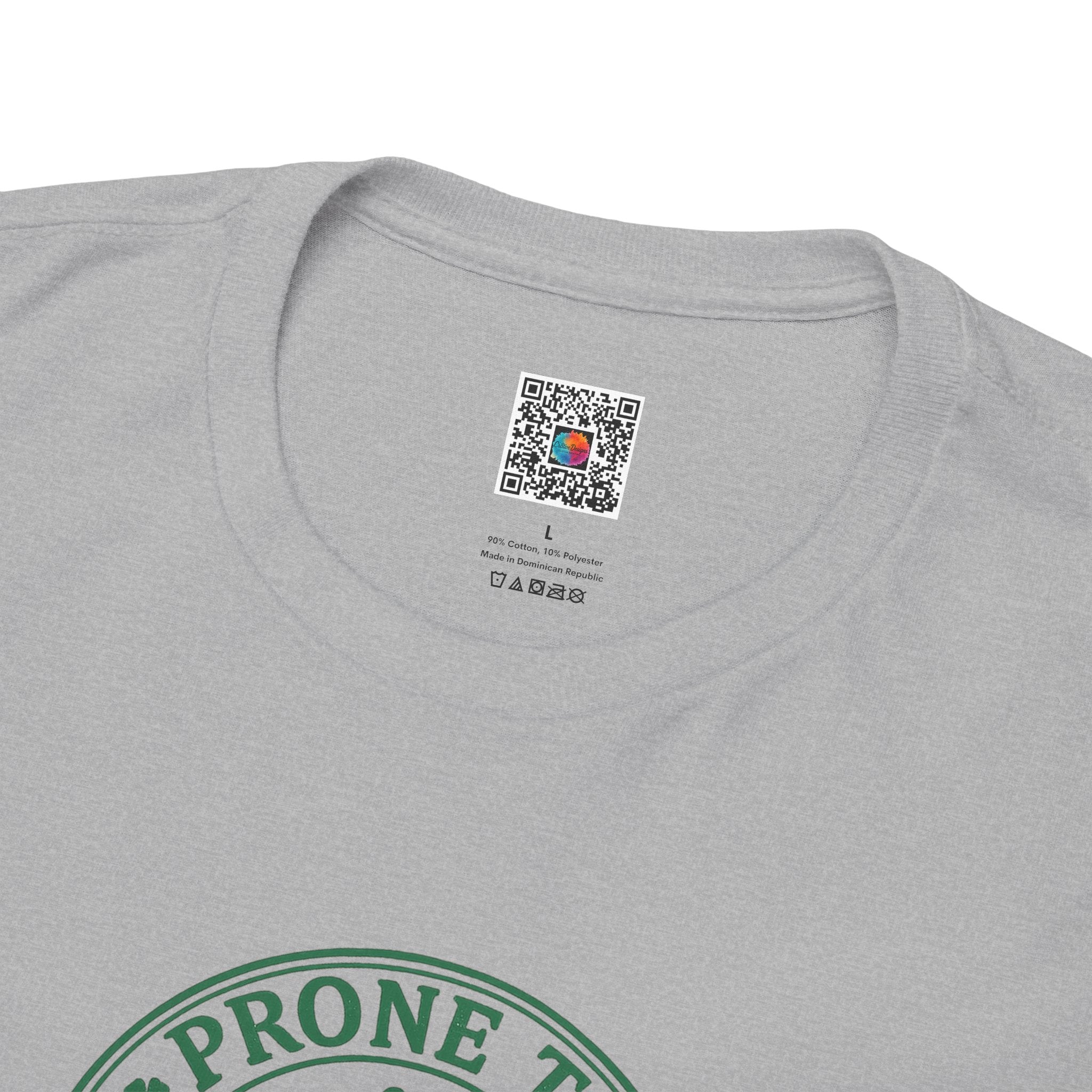 Prone to Shenanigans T‑Shirt/Cr8tive Designs