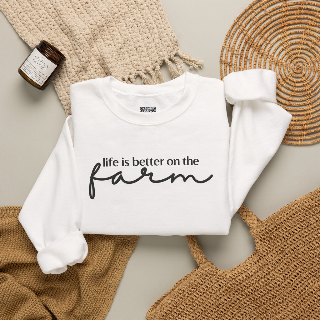 Life Is Better On The Farm Sweatshirt | Rustic Country Crewneck Pullover | Cr8tive Designs