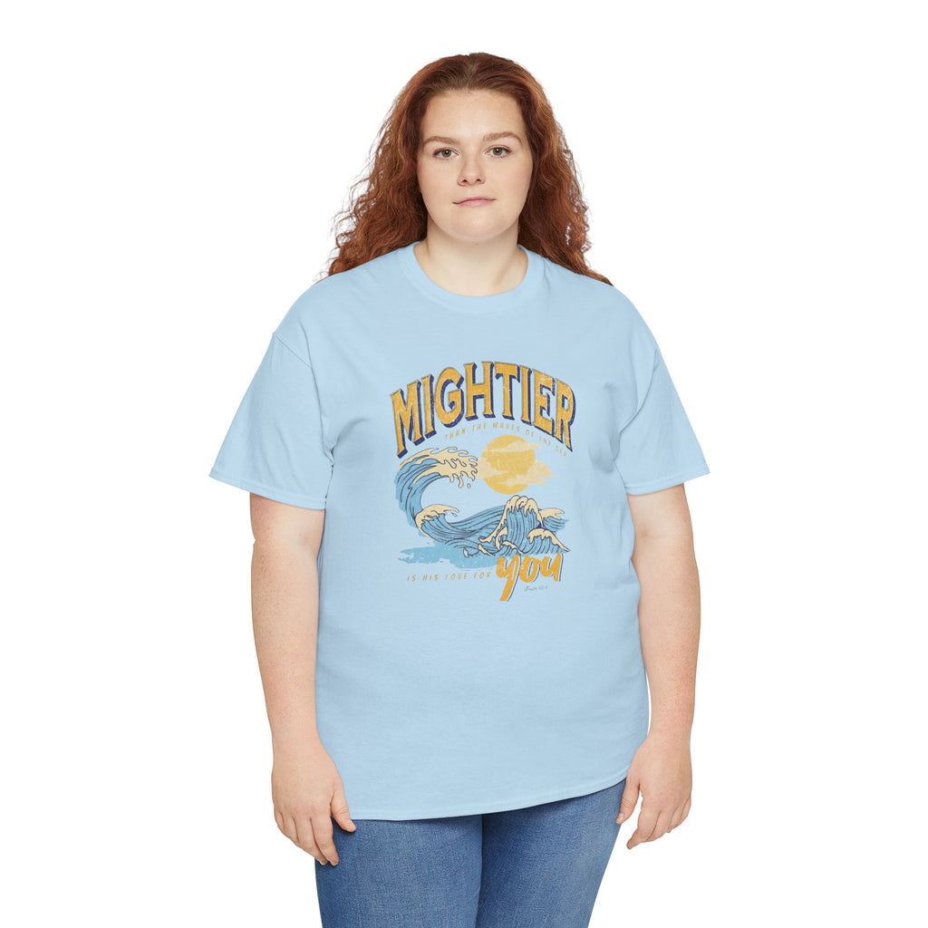 Mighter Than The Waves T-shirt /Cr8tive Designs