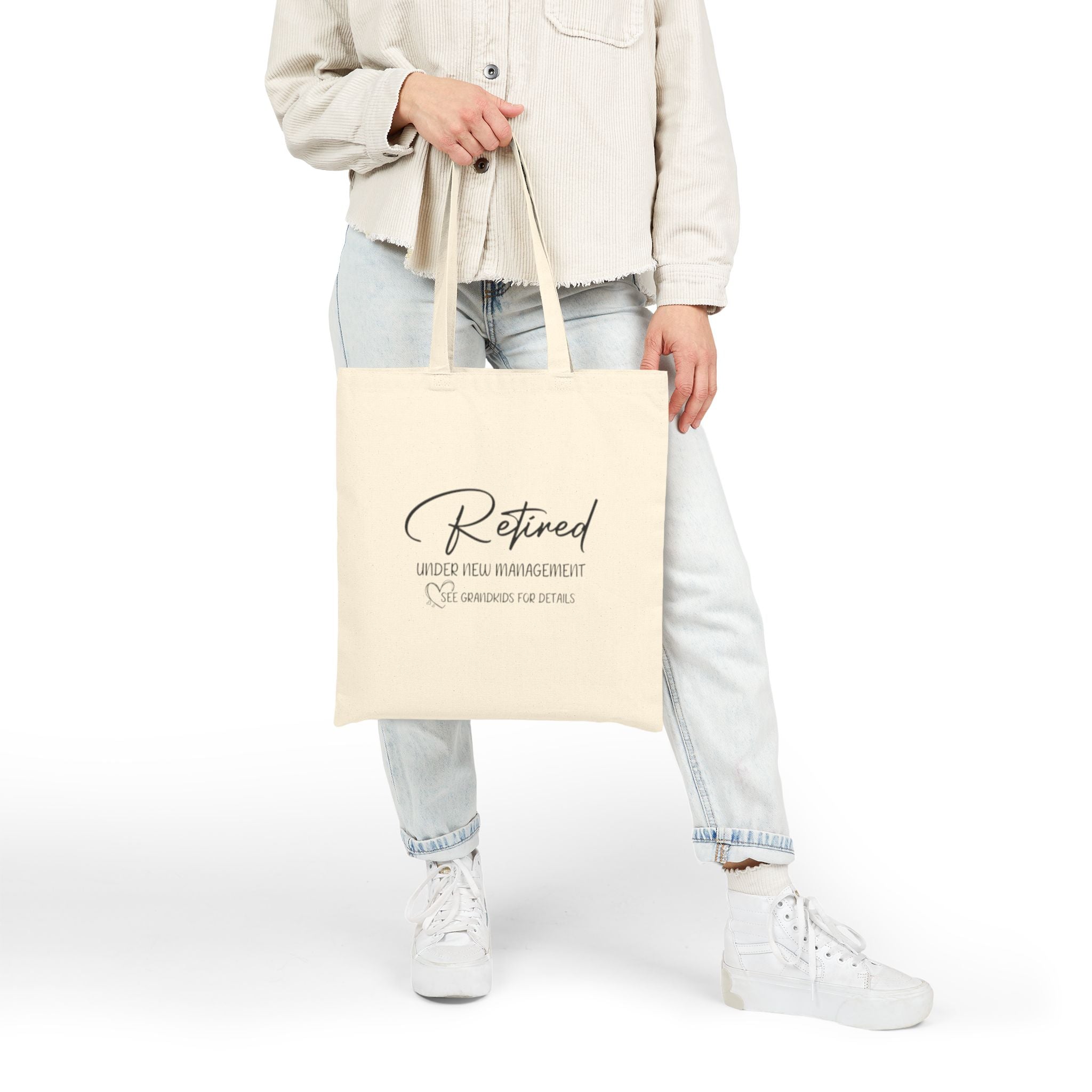 Tote Bag — "Retired: Under New Management" Canvas Shopper