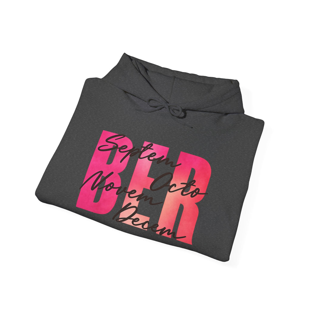The "BER" Months Graphic Hoodie | Cr8tive Designs