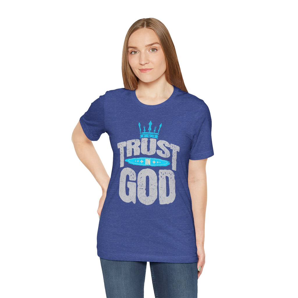 Trust in God T-Shirt | Faith Graphic Tee with Crown Design| Cr8tive Designs