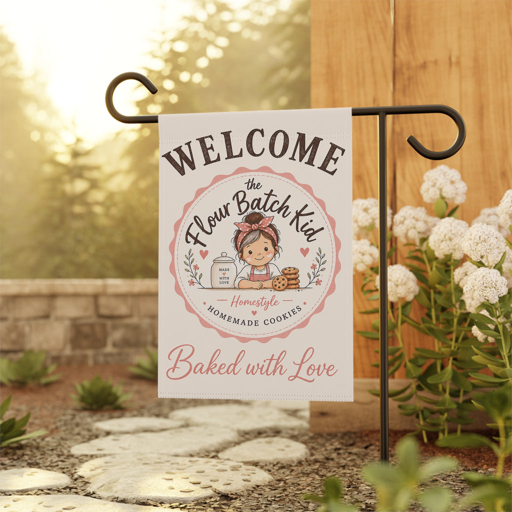 The Flour Batch Kid Welcome Garden Flag | Custom Garden Flag 2.0 | Cr8tive Designs